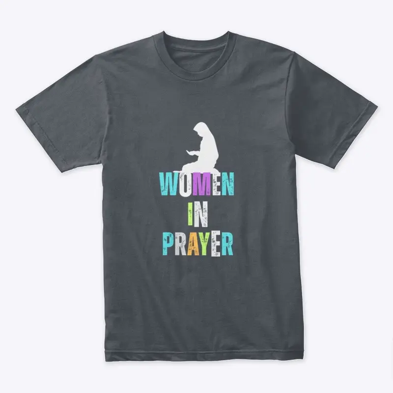 Prayerful Women Unite - "Premium Tee"